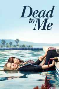 Dead to Me 1 sezonas Online