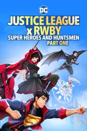 Teisingumo lyga x RWBY: Superherojai ir medžiotojai. 1 dalis Online