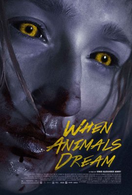 Kai žverys sapnuoja / When Animals Dream (2014)